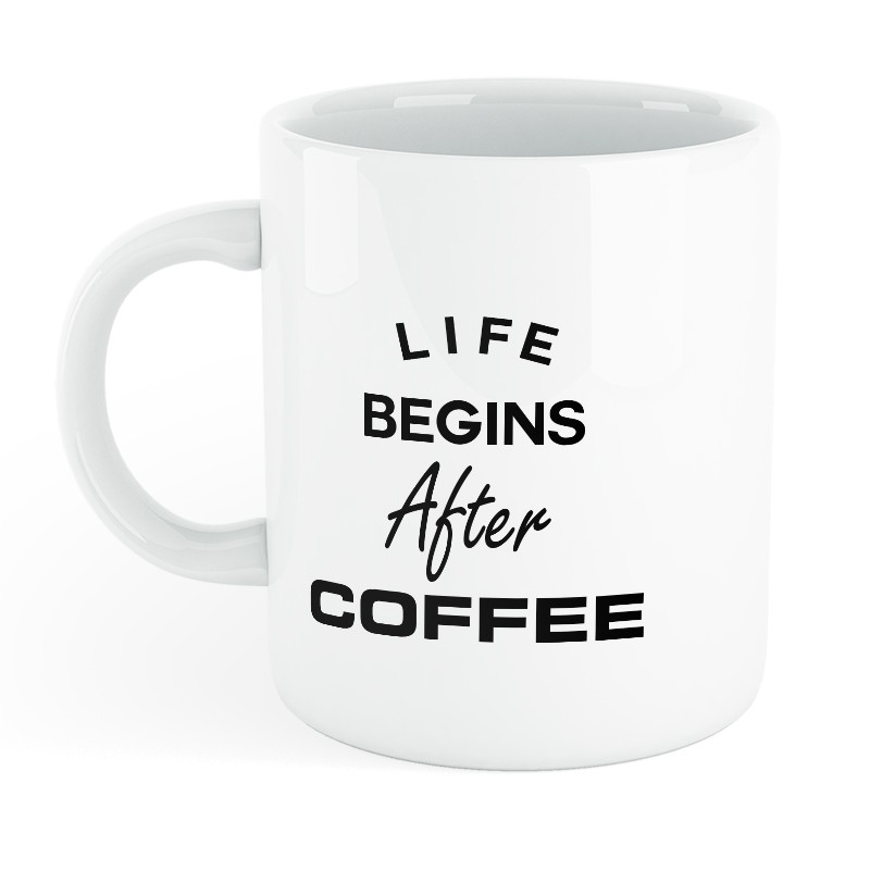 Mug céramique life begins after coffee